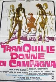 locandina del film TRANQUILLE DONNE DI CAMPAGNA